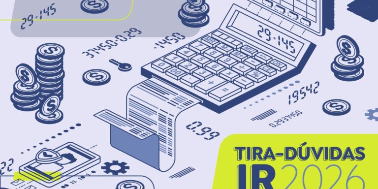 Quem Deve Declarar o Imposto de Renda em 2026: Entenda os Critérios e Procedimentos